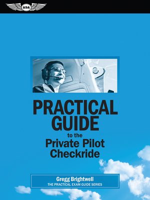 cover image of Practical Guide to the Private Pilot Checkride
